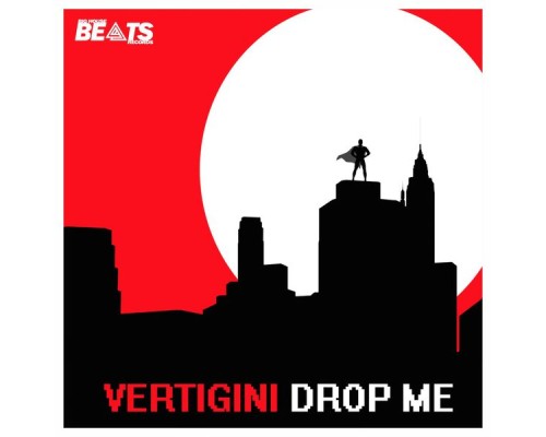 Vertigini - Drop Me