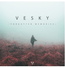 Vesky - Forgotten Memories