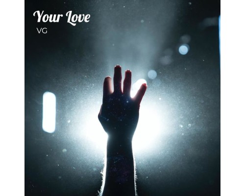 Vg - Your Love