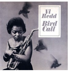 Vi Redd - Bird Call