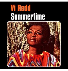 Vi Redd - Summertime