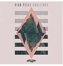 Vian Pelez - Challenge