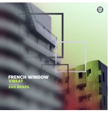 Vibeat - French Window