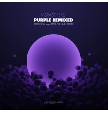 Vibrasphere - Purple (Remixed)