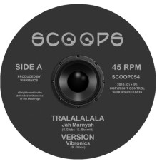 Vibronics - Tralalalala / Dirty Babylon EP