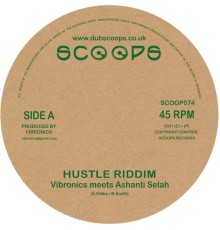 Vibronics & Ashanti Selah - Hustle Riddim