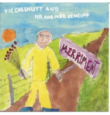 Vic Chesnutt - Merriment