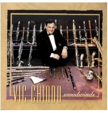 Vic Chiodo - Woodwinds: Vic Chiodo