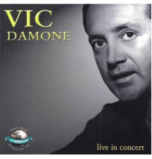 Vic Damone - Live In Concert