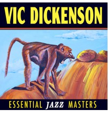 Vic Dickenson - Essential Jazz Masters