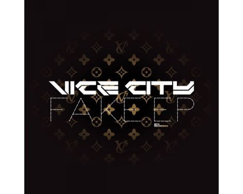 Vice City - Fake EP