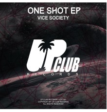 Vice Society - One Shot EP