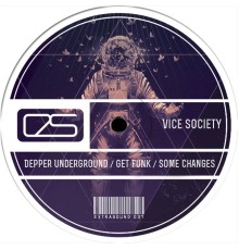 Vice Society - Depper Underground