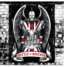 Vice Squad - Battle Of Britain