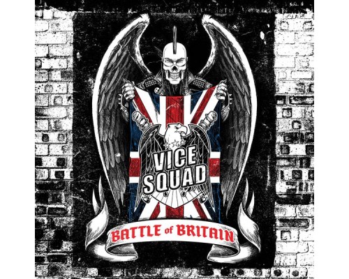 Vice Squad - Battle Of Britain