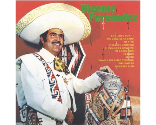 Vicente Fernández - Vicente Fernandez