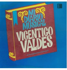 Vicentico Valdés - Mi Diario Musical