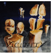 Vicinity - Diffusion of Innovation