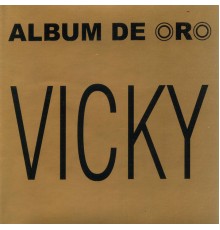 Vicky - Album de Oro