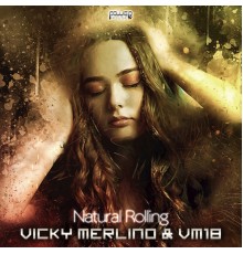 Vicky Merlino - Natural Rolling