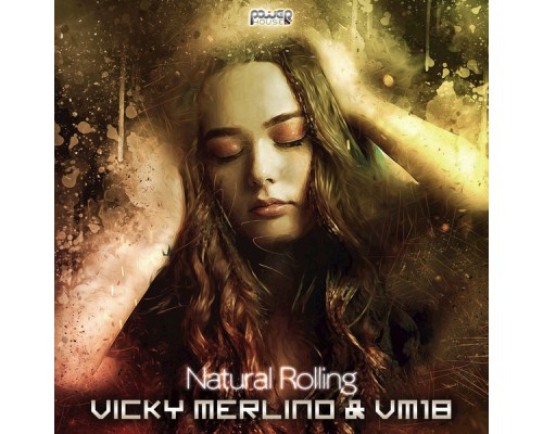 Vicky Merlino - Natural Rolling