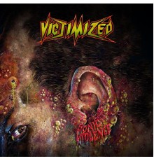 Victimized - Sonic Violence