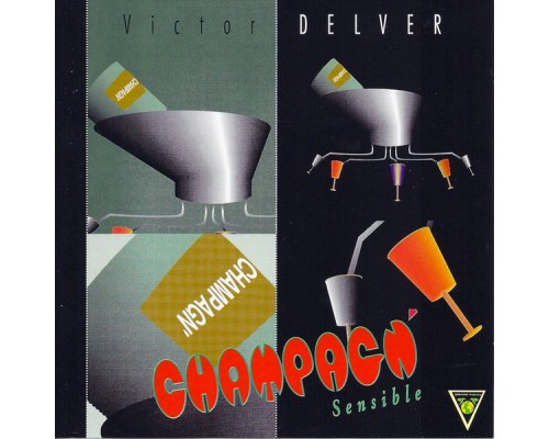 Victor Delver - Champagn' sensible