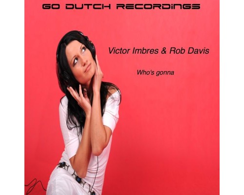 Victor Imbres - Who's Gonna