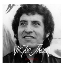 Victor Jara - Manifiesto