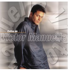 Victor Manuelle - Exitos de Victor Manuelle