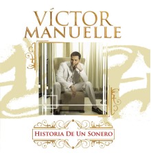 Victor Manuelle - Historia De Un Sonero