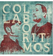 Victor Rice & DJ Leandro Vitrola - Collaboritmos Vol. 1
