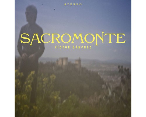 Victor Sánchez - Sacromonte