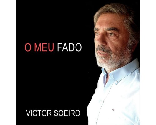 Victor Soeiro - O Meu Fado