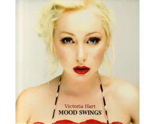 Victoria Hart - Mood Swings