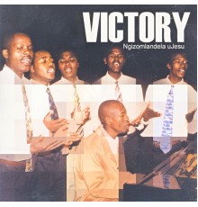 Victory - Ngizomlandela uJesu