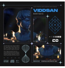 Viddsan - Bass Slice