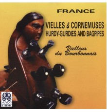 Vielleux du Bourbonnais - Vielles & cornemuses (France)