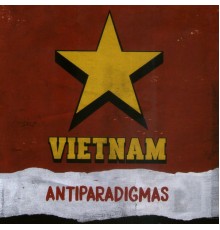 Vietnam - Antiparadigmas