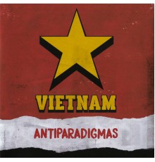 Vietnam - Antiparadigmas