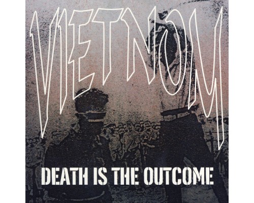 Vietnom - Death Is The Outcome