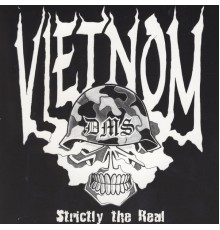 Vietnom - Strictly The Real