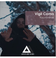 Vigil Coma - You:niverse