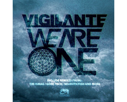 Vigilante - We Are One