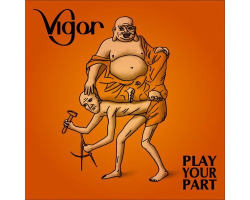 Vigor - Play Your Part