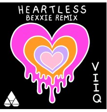 Viiq, Bexxie - Heartless (Bexxie Remix)