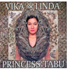 Vika & Linda - Princess Tabu