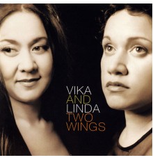 Vika & Linda - Two Wings