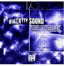 Vikentiy Sound - Building Day