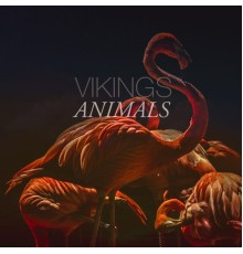 Vikings - Animals EP